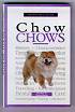 New Owner's Guide to the Chow Chow